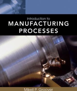 Introduction to Manufacturing Processes