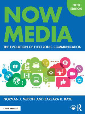 Now Media : The Evolution of Electronic Communication