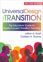 Universal Design for Transition: The Educators Guide for Equity-Focused Transition Planning