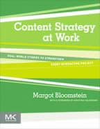 Content Strategy at Work : Real-world Stories to Strengthen Every Interactive Project
