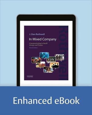 In Mixed Company : Communicating in Small Groups and Teams