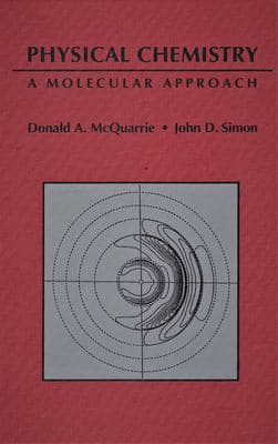 Physical Chemistry : A Molecular Approach