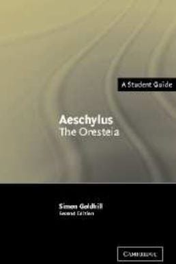 Aeschylus: The Oresteia