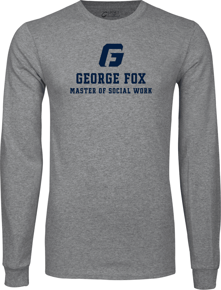 George Fox Long Sleeve T Shirt Master of Social Work - ONLINE ONLY