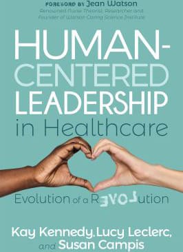 Human-Centered Leadership in Healthcare