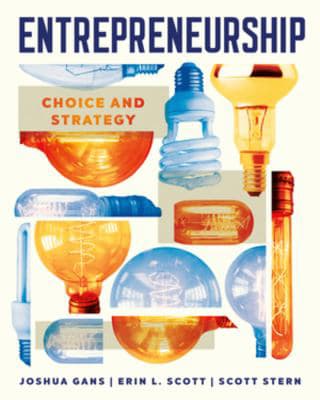 Entrepreneurship: Choice &amp; Strategy