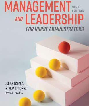 Management &amp; Leadership for Nurse Administrators