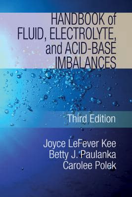 Handbook of Fluid, Electrolyte &amp; Acid-Base Imbalances