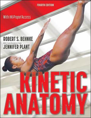 Kinetic Anatomy (w/Online Resource)