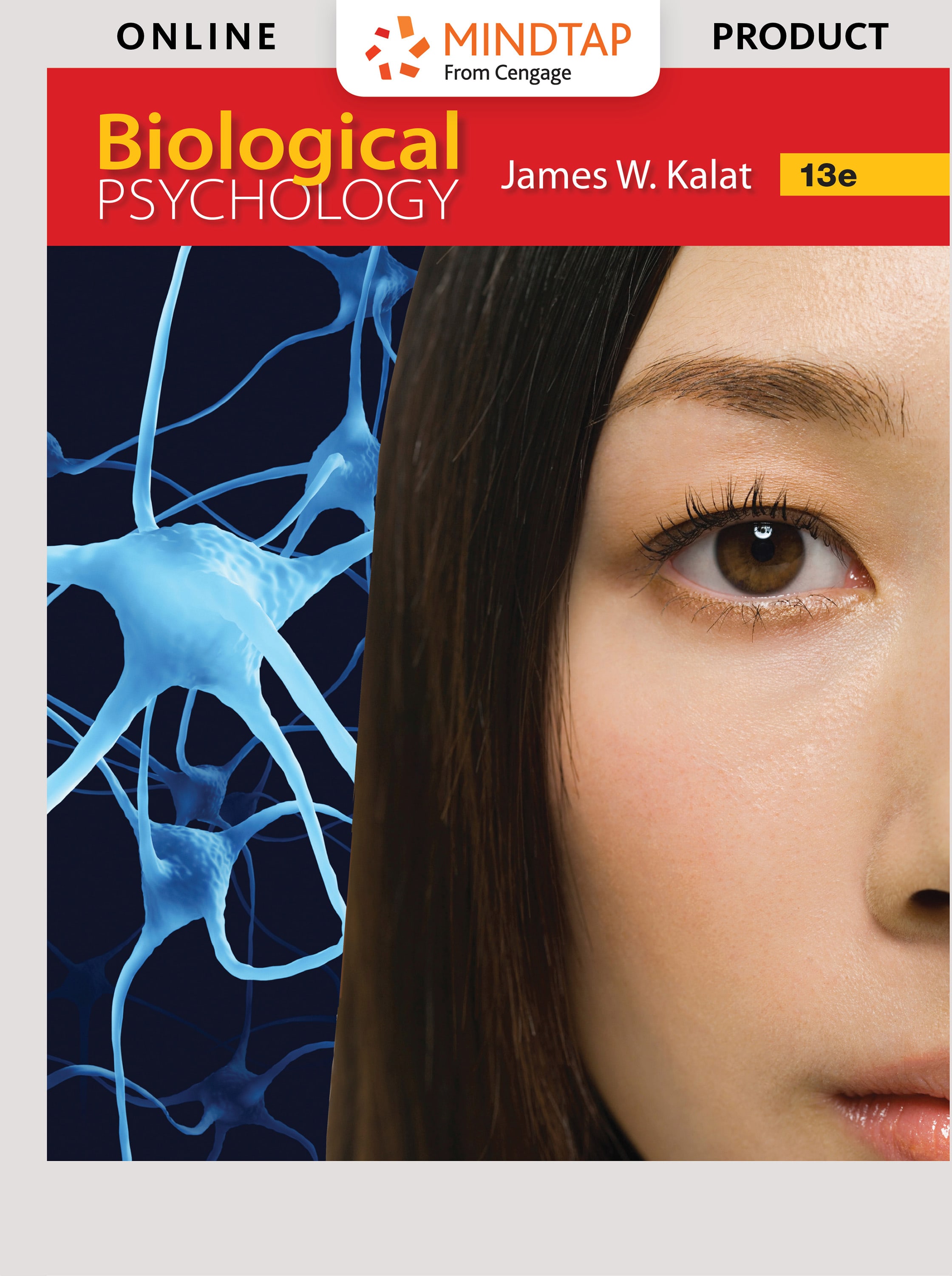 MindTap Psychology, 1 term (6 months) Instant Access for Kalat's Biological Psychology