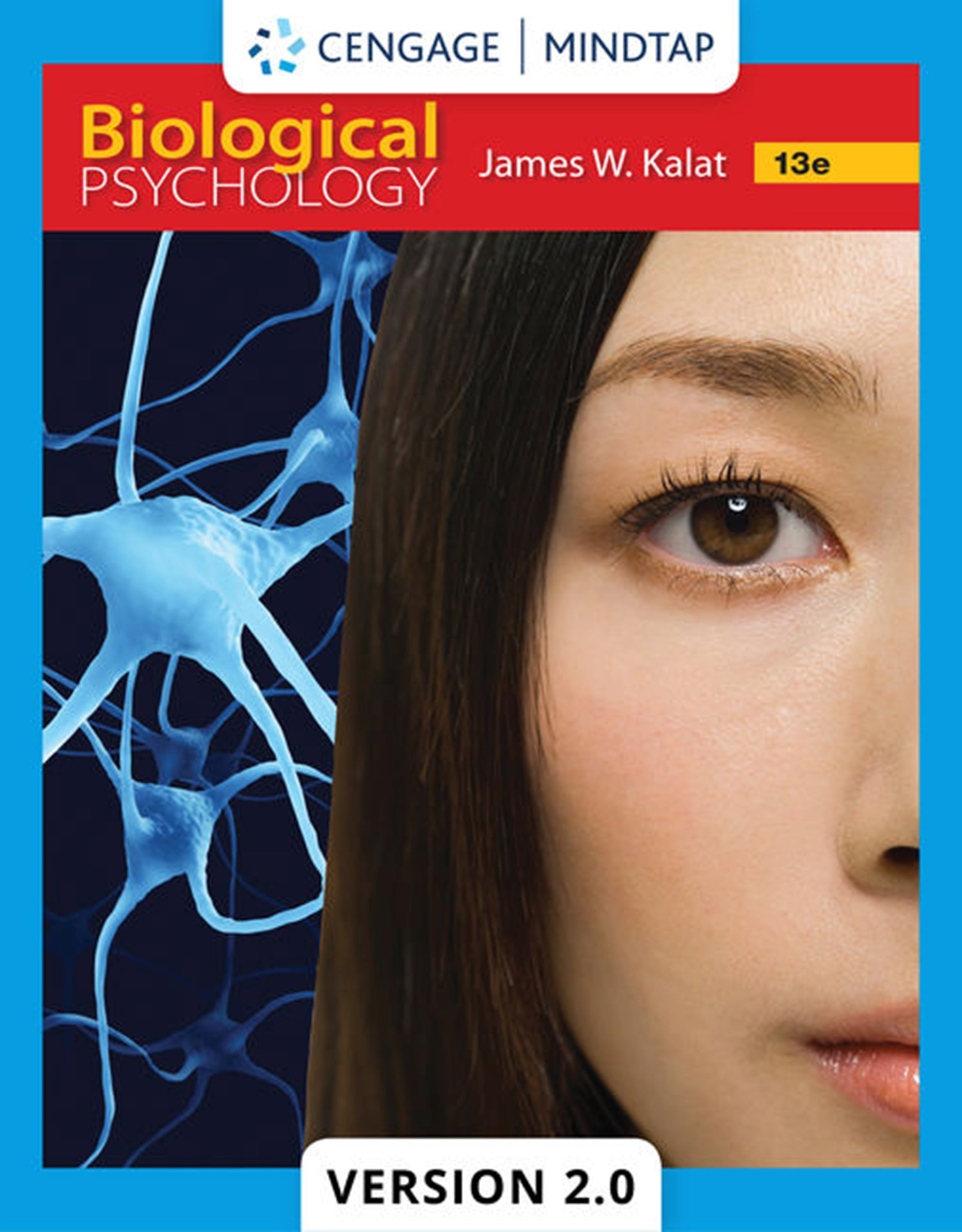 MindTapV2.0 for Kalat's Biological Psychology, 1 term Instant Access