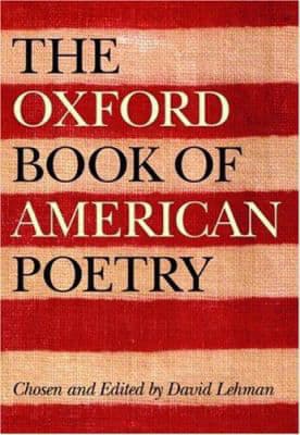 The Oxford Book of American Poetry