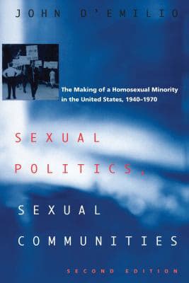 Sexual Politics, Sexual Communities : Second Edition