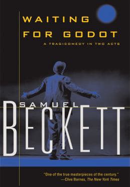 Waiting for Godot : A Tragicomedy in Two Acts