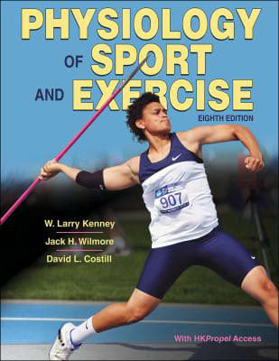 Physiology of Sport &amp; Exercise (w/Access)