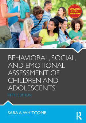 Behavioral, Social, &amp; Emotional Assessment of Children &amp; Adolescents