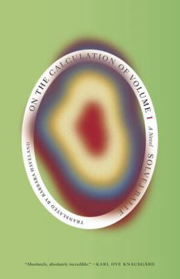 On the Calculation of Volume (Book I): Shortlisted for the 2025 International Booker Prize