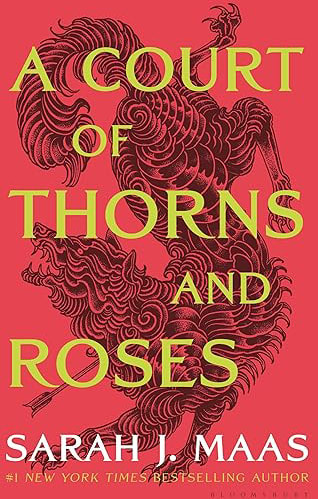 A COURT OF THORNS AND ROSES