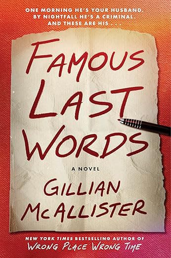 FAMOUS LAST WORDS